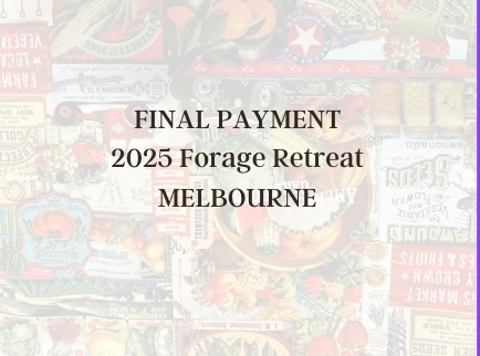 FINAL PAYMENT Forage Retreat Melbourne 2025 - Lisa Mattock & Cathe Holden