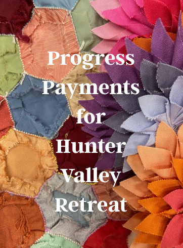 Progress Payments 2027 Hunter Valley Retreat